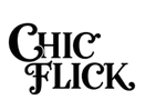 CHIC FLICK